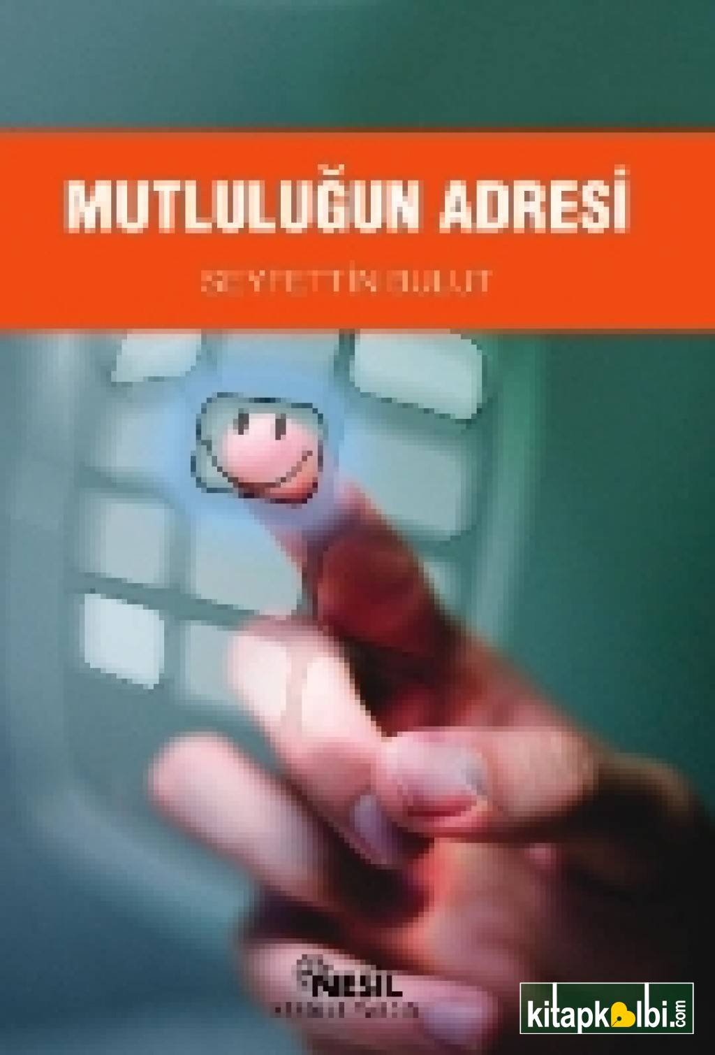 Mutluluğun Adresi KitapKalbi Yayıncılık