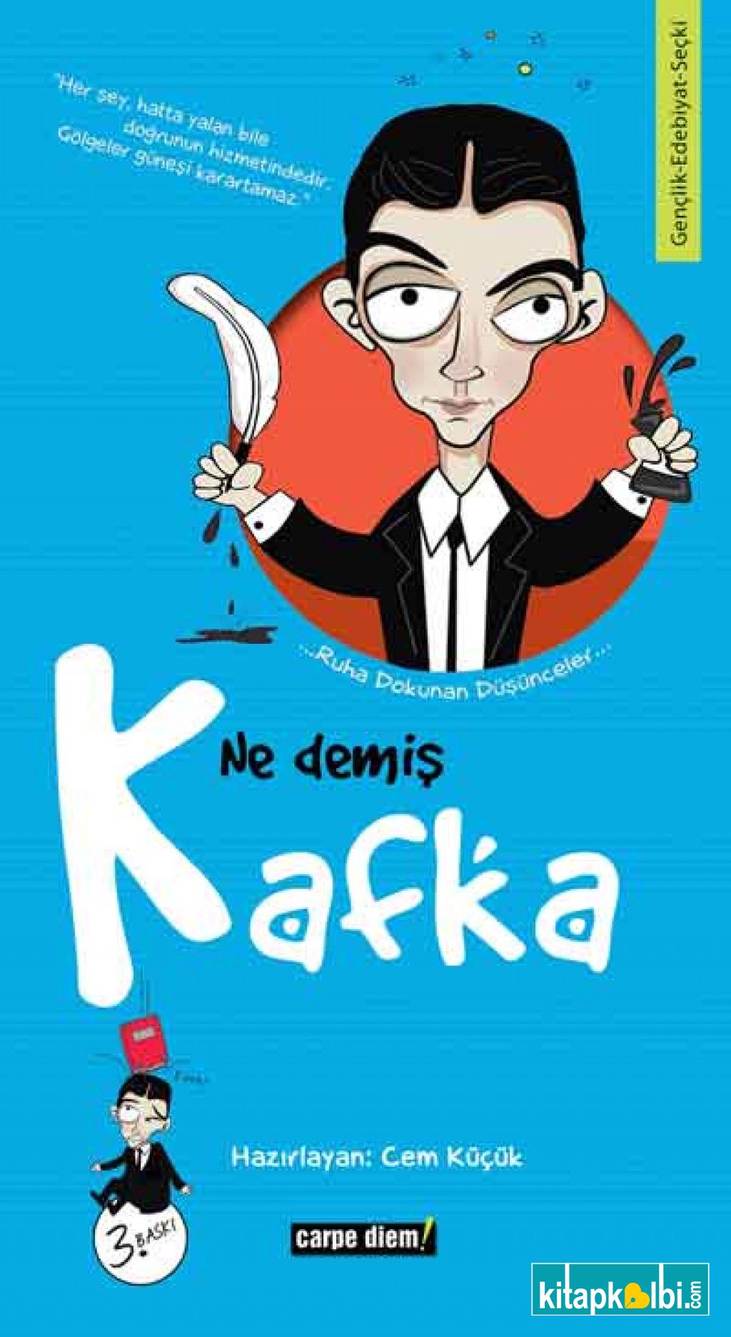 Ne Demiş Kafka