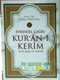 Evrensel Çağrı Kur'ân-ı Kerim