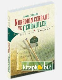 Gönül Cerrahı Nureddin Cerrahi Ve Cerrahiler