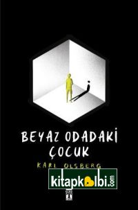 Beyaz Odadaki Çocuk