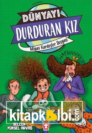 Miyav Kardeşler Dosyası - Dünyayı Durduran Kız 2