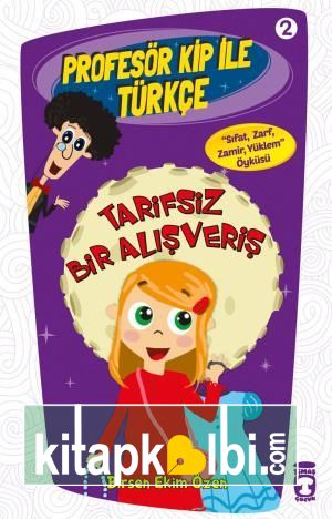 Tarifsiz Bir Alışveriş - Profesör Kip İle Türkçe 1