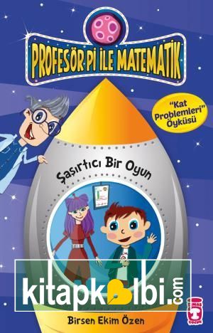 Şaşırtıcı Bir Oyun - Profesör Pi İle Matematik 2