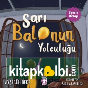 Sarı Balonun Yolculuğu