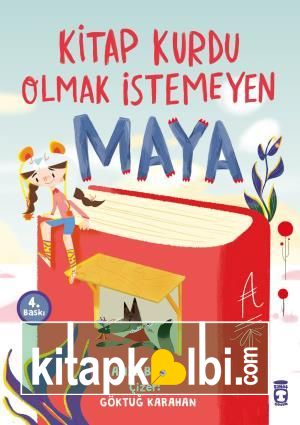 Kitap Kurdu Olmak İstemeyen Maya