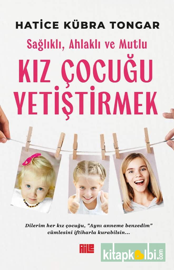 Kız Çocuğu Yetiştirmek