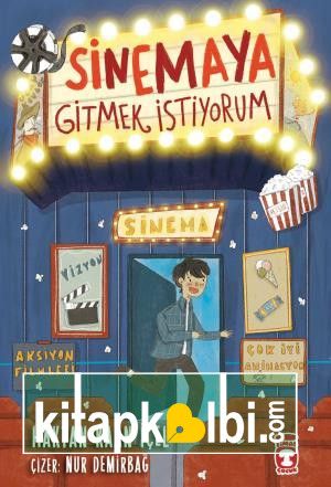 Sinemaya Gitmek İstiyorum