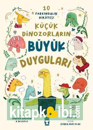 Küçük Dinozorların Büyük Duyguları