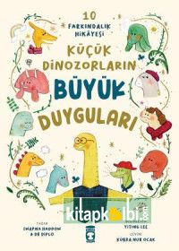 Küçük Dinozorların Büyük Duyguları