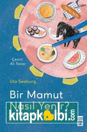 Bir Mamut Nasıl Yenir