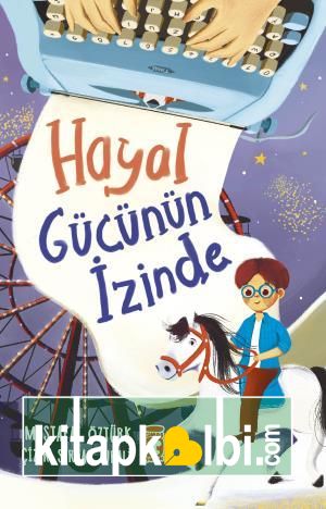 Hayal Gücünün İzinde