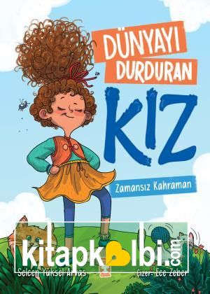 Dünyayı Durduran - Zamansız Kahraman