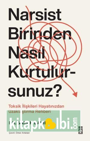 Narsist Birinden Nasıl Kurtulursunuz