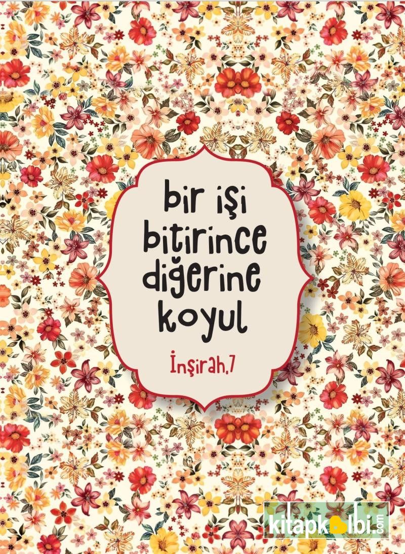 Defter Bir İşi Bitirince Diğerine Koyul