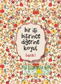 Defter Bir İşi Bitirince Diğerine Koyul