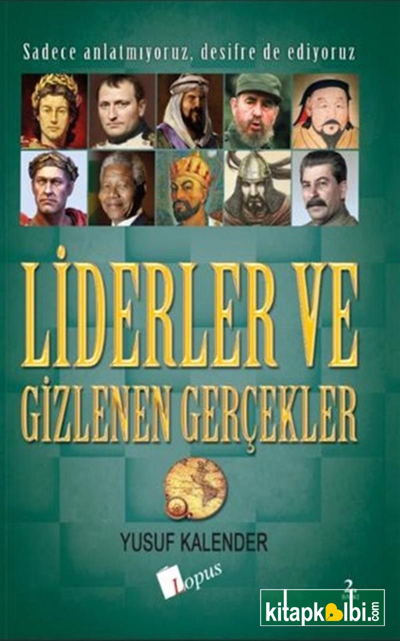 Liderler ve Gizlenen Gerçekler