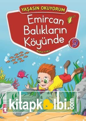 Emircan Balıkların Köyünde - Yaşasın Okuyorum