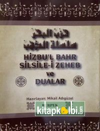 Hizbul Bahr Silsilei Zeheb ve Dualar