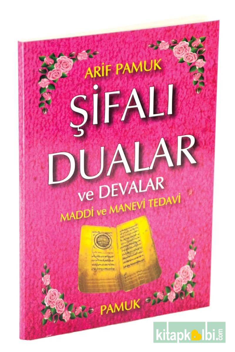 Şifalı Dualar ve Devalar