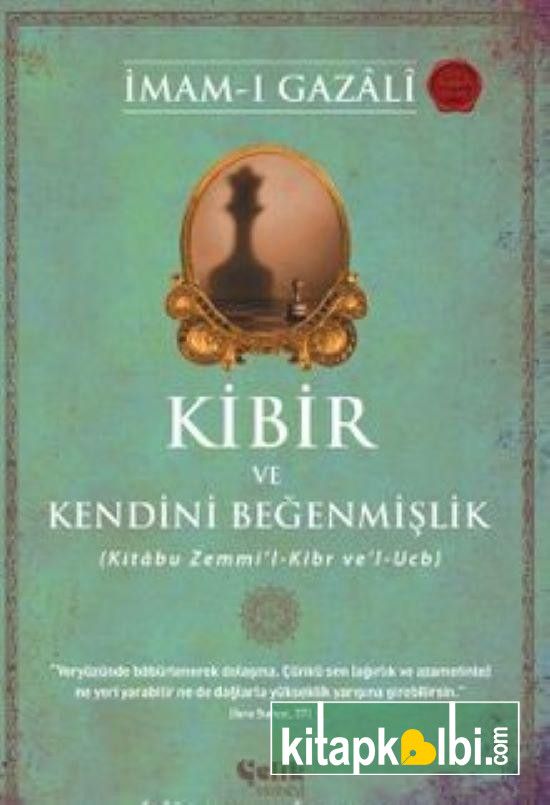 Kibir ve Kendini Beğenmişlik