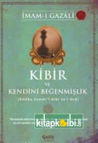 Kibir ve Kendini Beğenmişlik