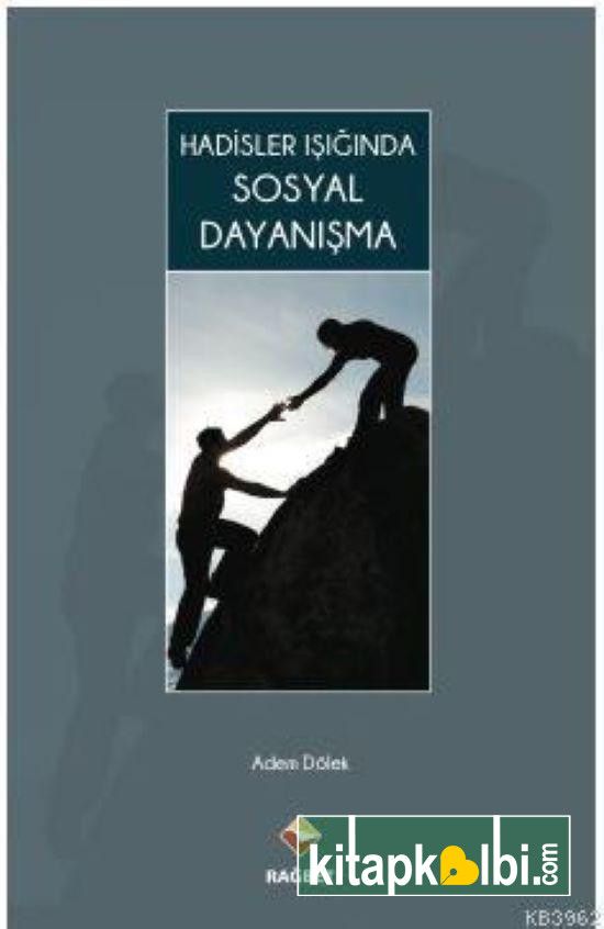 Hadisler Işığında Sosyal Dayanışma