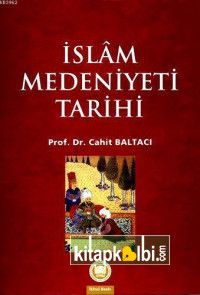 İslam Medeniyeti Tarihi