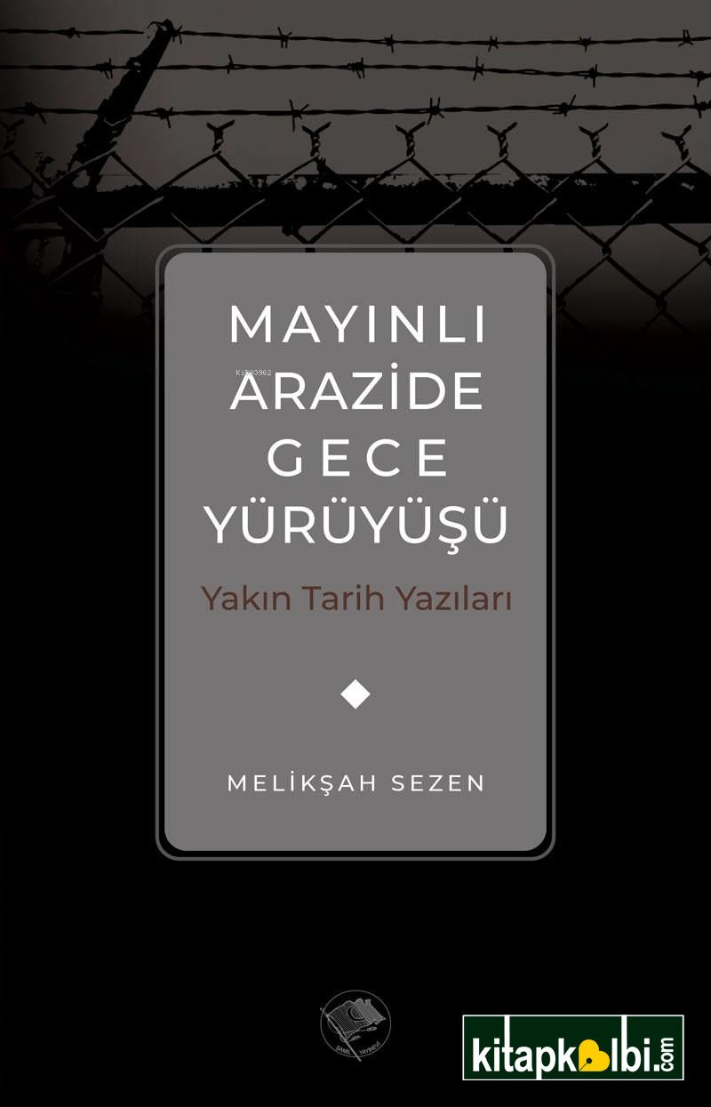 Mayınlı Arazide Gece Yürüyüşü