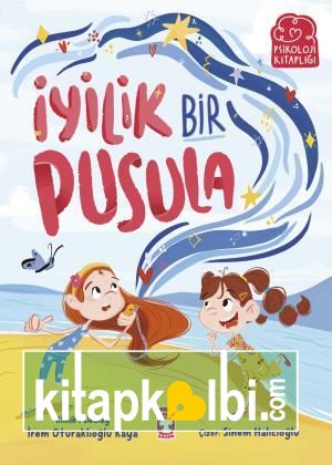 İyilik Bir Pusula