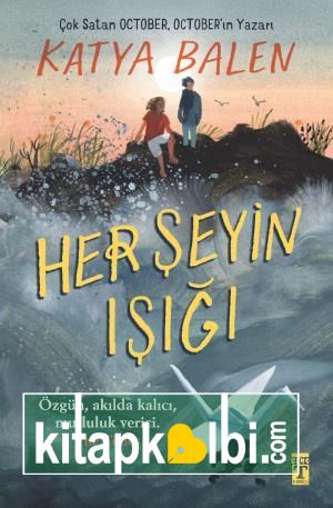 Her Şeyin Işığı