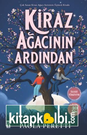 Kiraz Ağacının Ardından (Ciltli Şömizli)